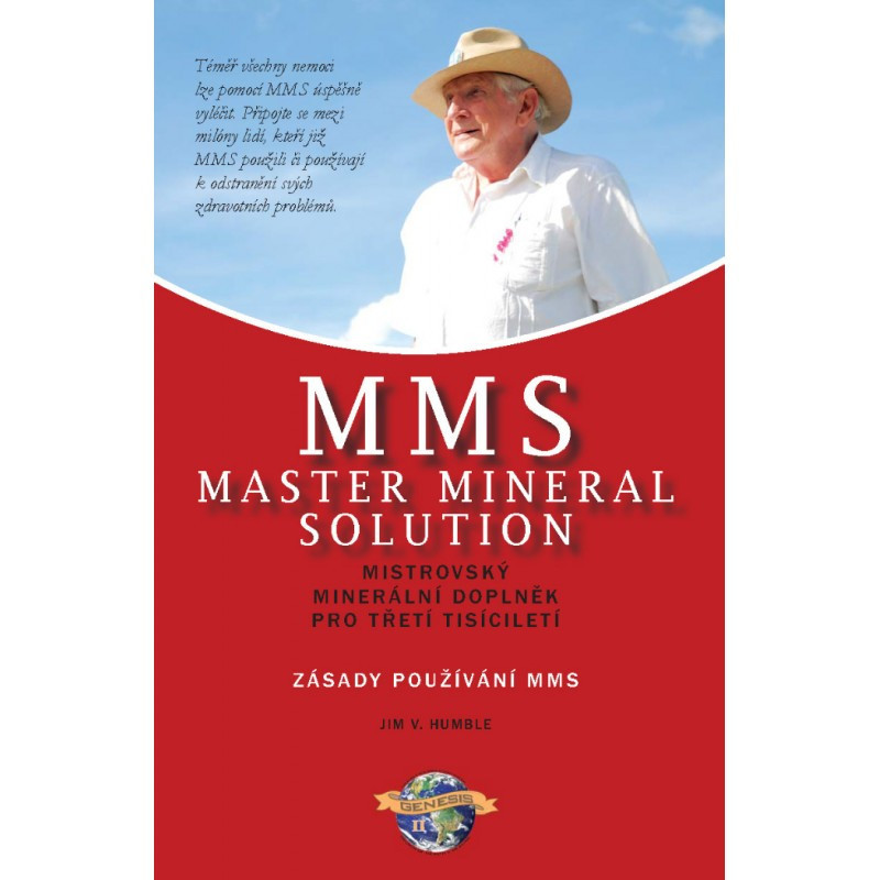 Jim Humble: MMS - Master Mineral Solution