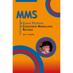 Jim Humble: Zásady používání zázračného minerálního roztoku