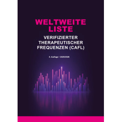 Brian Mc Intruff: CWELTWEITE  LISTE VERIFIZIERTER THERAPEUTISCHER FREQUENZEN (CAFL)