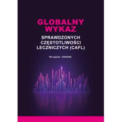 Brian Mc Intruff: GLOBALNY  WYKAZ SPRAWDZONYCH CZĘSTOTLIWOŚCI LECZNICZYCH (CAFL)